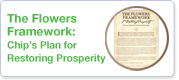 The Flowers Framework: Chip's Plan for Restoring Prosperity