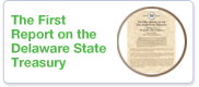 The First Report on the Delaware State Treasury